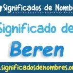 Significado de Beren