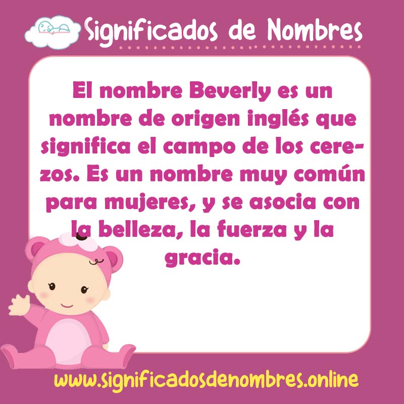 Significado y origen del nombre Beverly