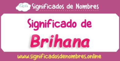 Significado de Brihana