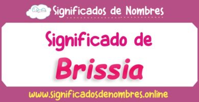Significado de Brissia