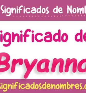 Significado de Bryanna