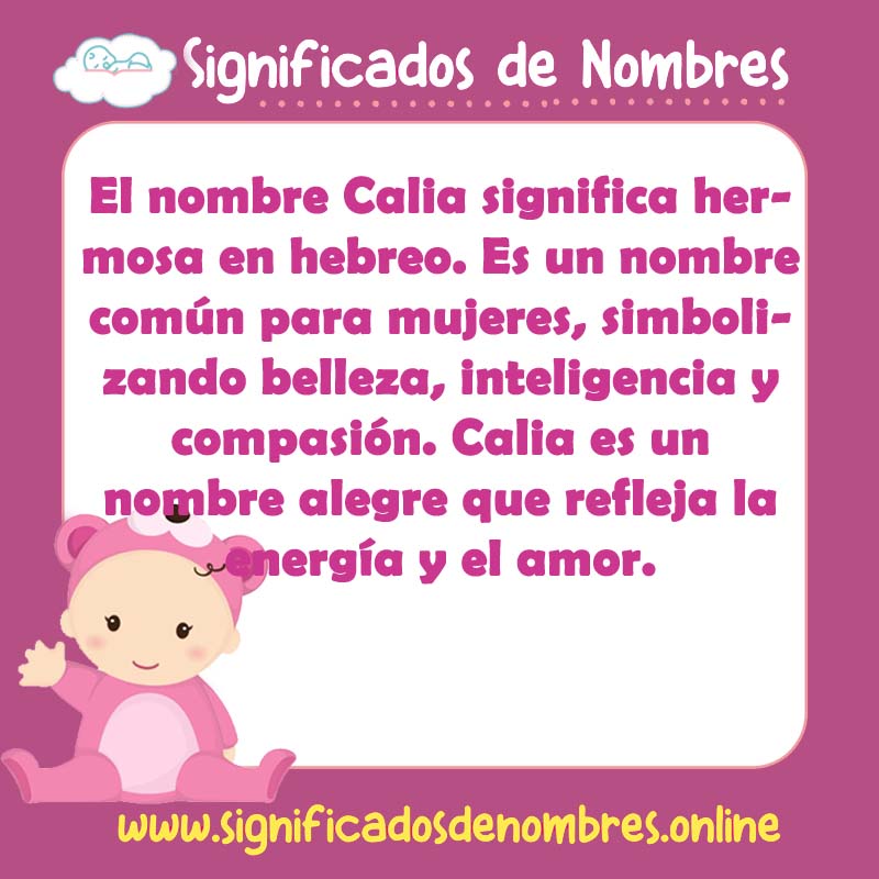 Significado y origen del nombre Calia