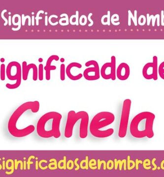 Significado de Canela