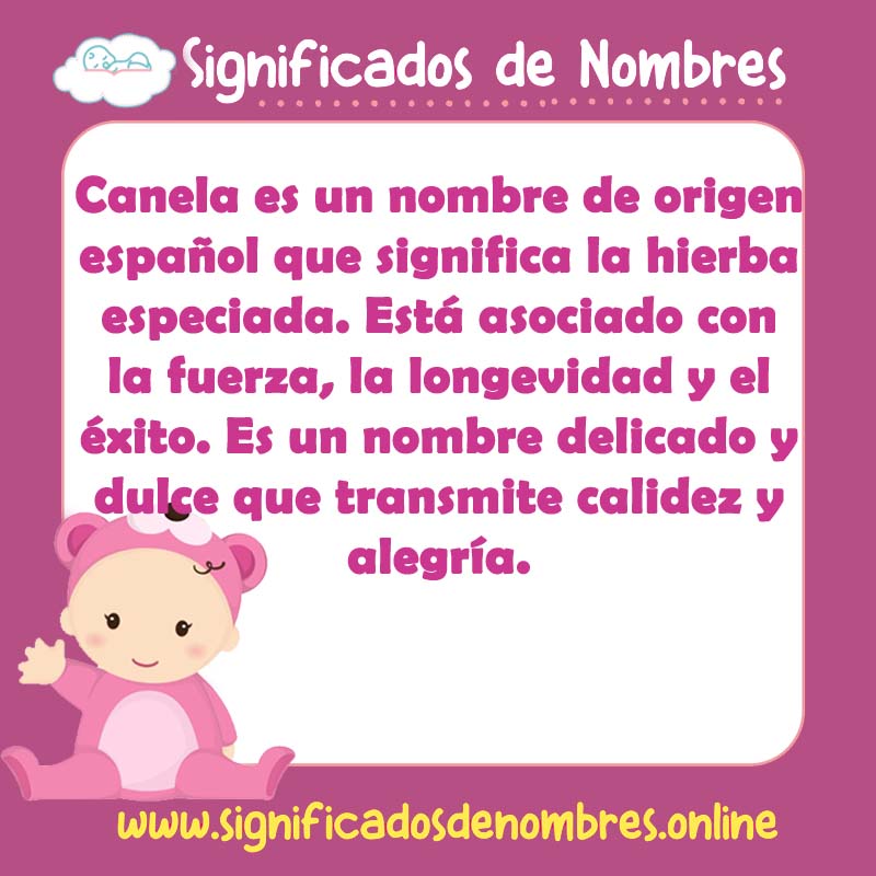 Significado y origen del nombre Canela