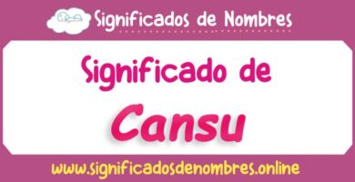 Significado de Cansu