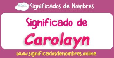 Significado de Carolayn