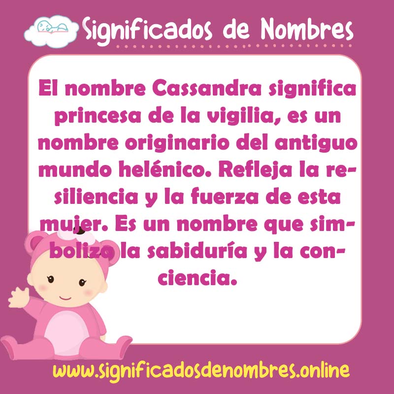 Significado y origen del nombre Cassandra