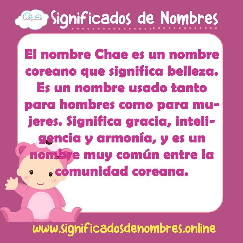 Significado y origen del nombre Chae