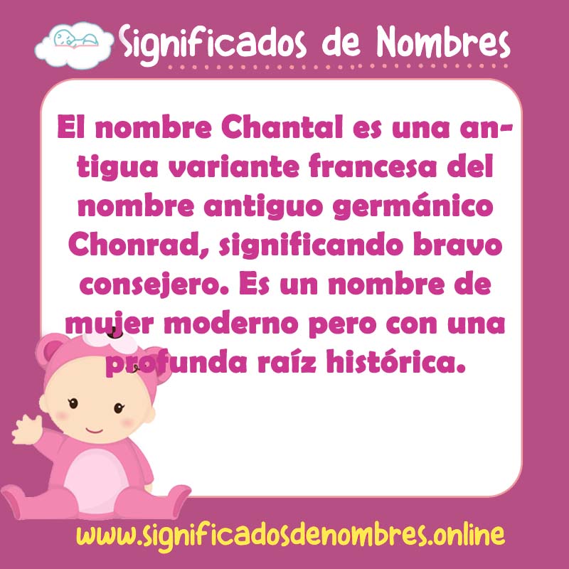 Significado y origen del nombre Chantal