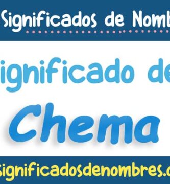 Significado de Chema