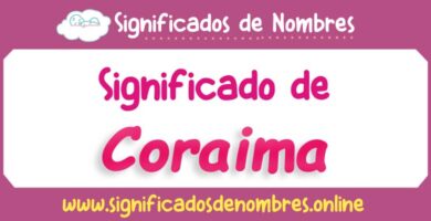 Significado de Coraima