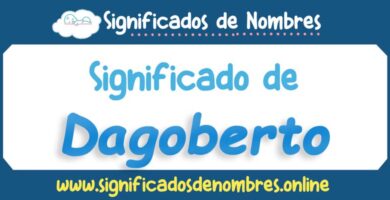 Significado de Dagoberto