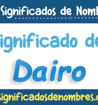 Significado de Dairo