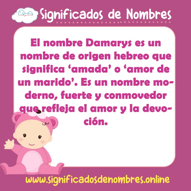 Significado y origen del nombre Damarys