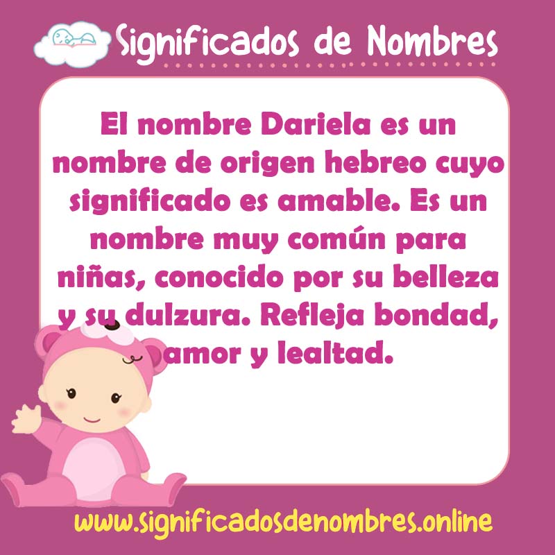 Significado y origen del nombre Dariela