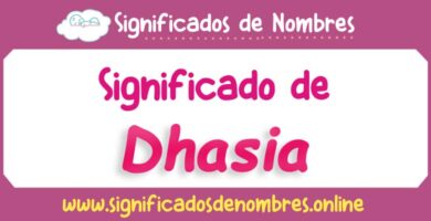 Significado de Dhasia