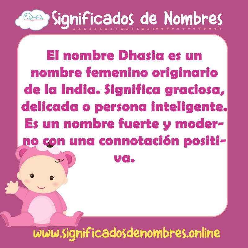 Significado y origen del nombre Dhasia