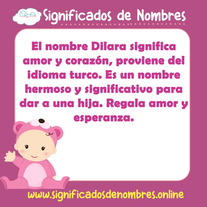 Significado y origen del nombre Dilara