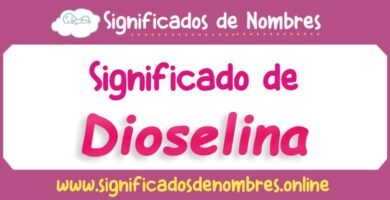 Significado de Dioselina