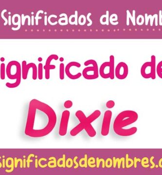 Significado de Dixie