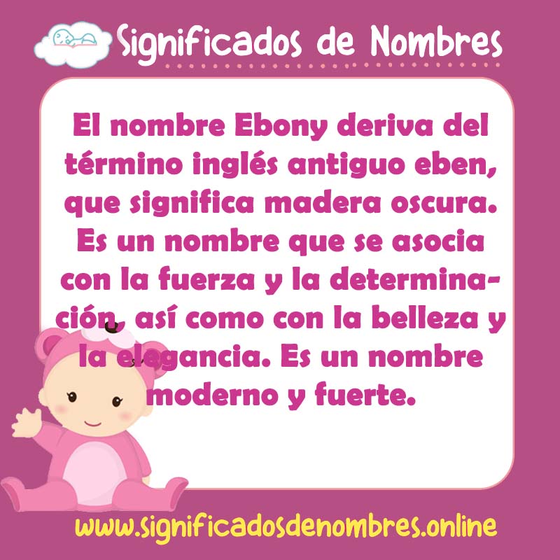 Significado y origen del nombre Ebony