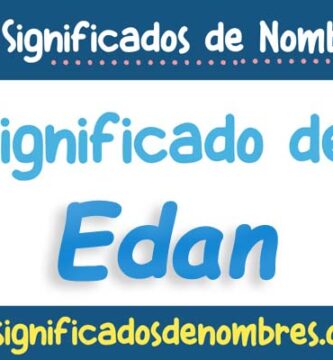 Significado de Edan