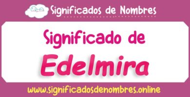 Significado de Edelmira