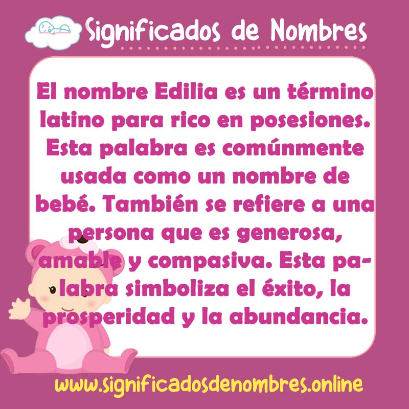 Significado y origen del nombre Edilia