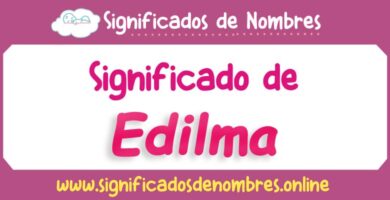 Significado de Edilma