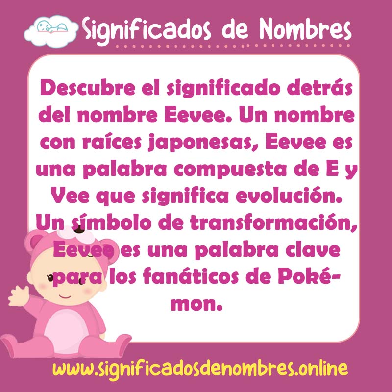 Significado y origen del nombre Eevee