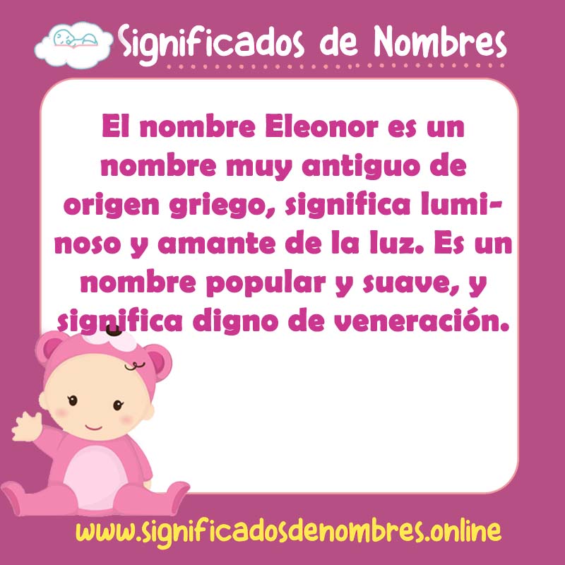 Significado y origen del nombre Eleonor