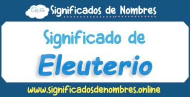 Significado de Eleuterio