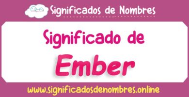 Significado de Ember