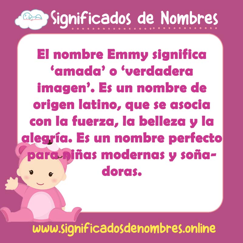 Significado y origen del nombre Emmy