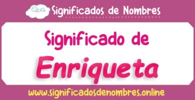 Significado de Enriqueta