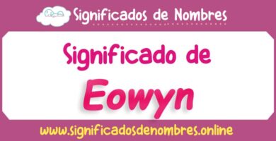 Significado de Eowyn