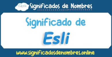 Significado de Esli