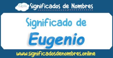 Significado de Eugenio