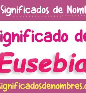 Significado de Eusebia