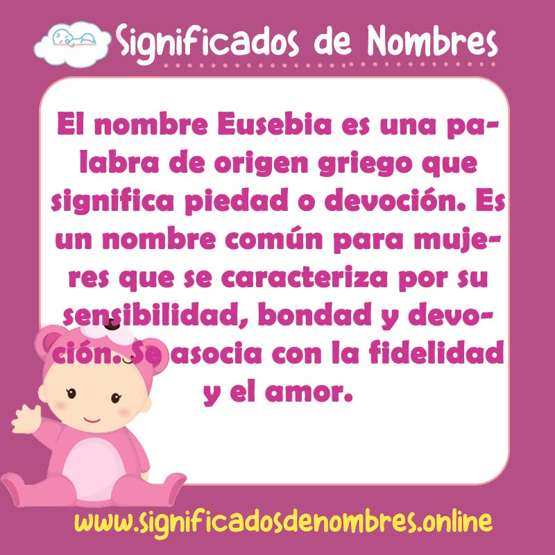Significado y origen del nombre Eusebia