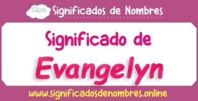 Significado de Evangelyn