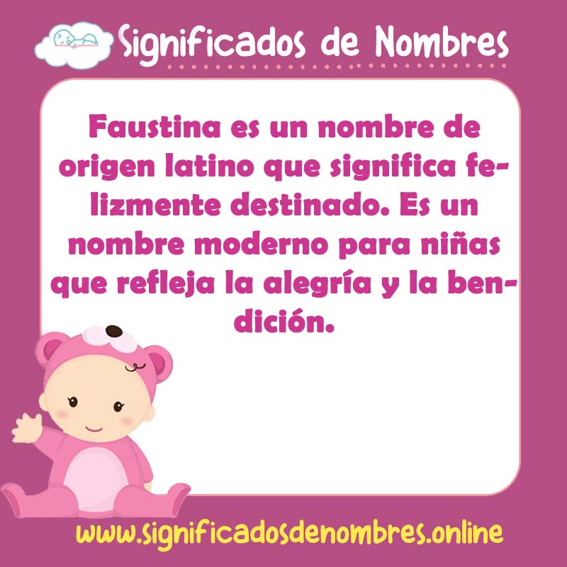Significado y origen del nombre Faustina