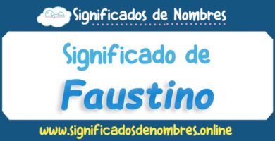 Significado de Faustino