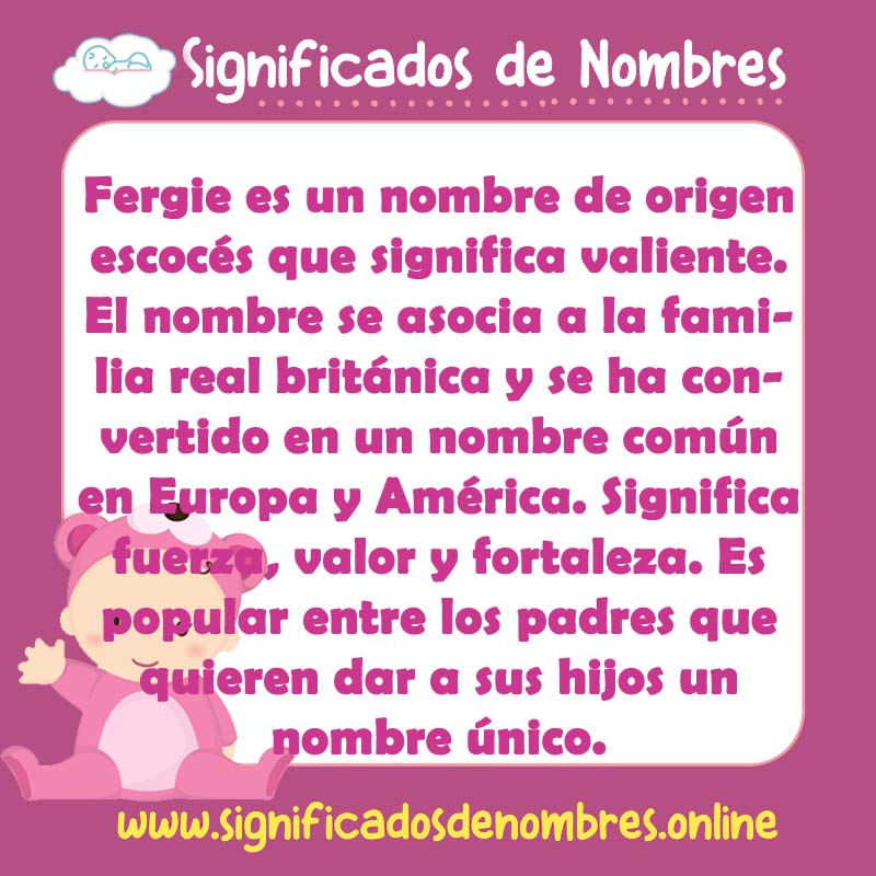 Significado y origen del nombre Fergie