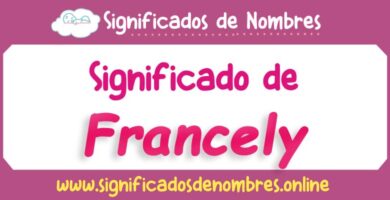Significado de Francely
