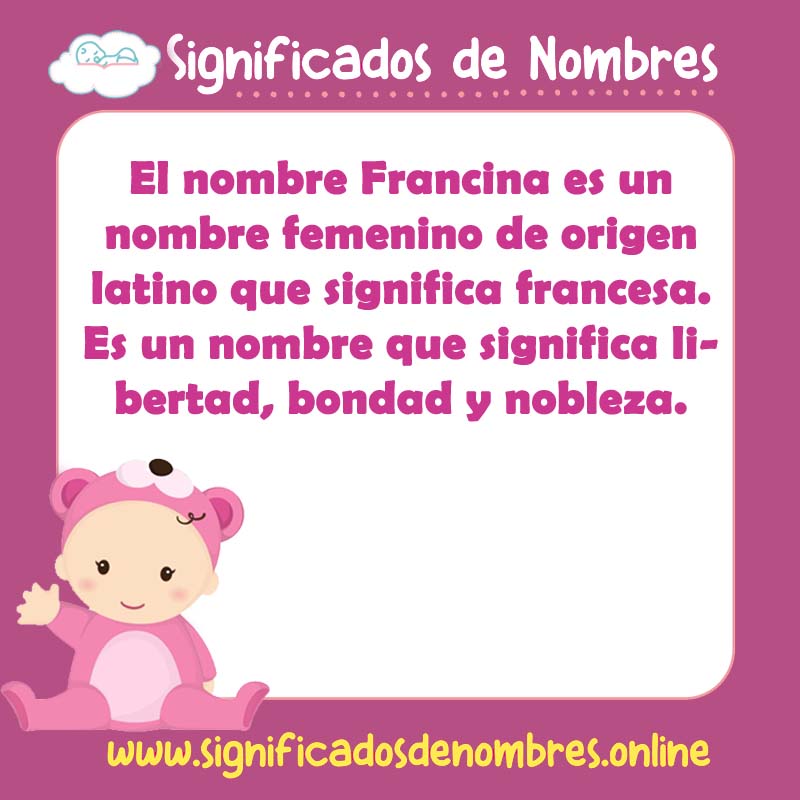 Significado y origen del nombre Francina