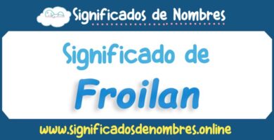 Significado de Froilan