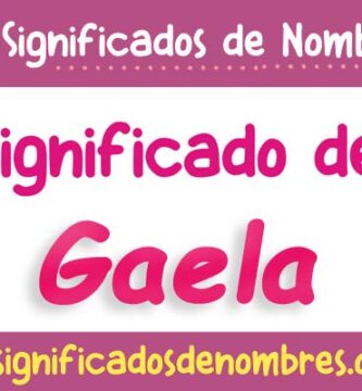 Significado de Gaela