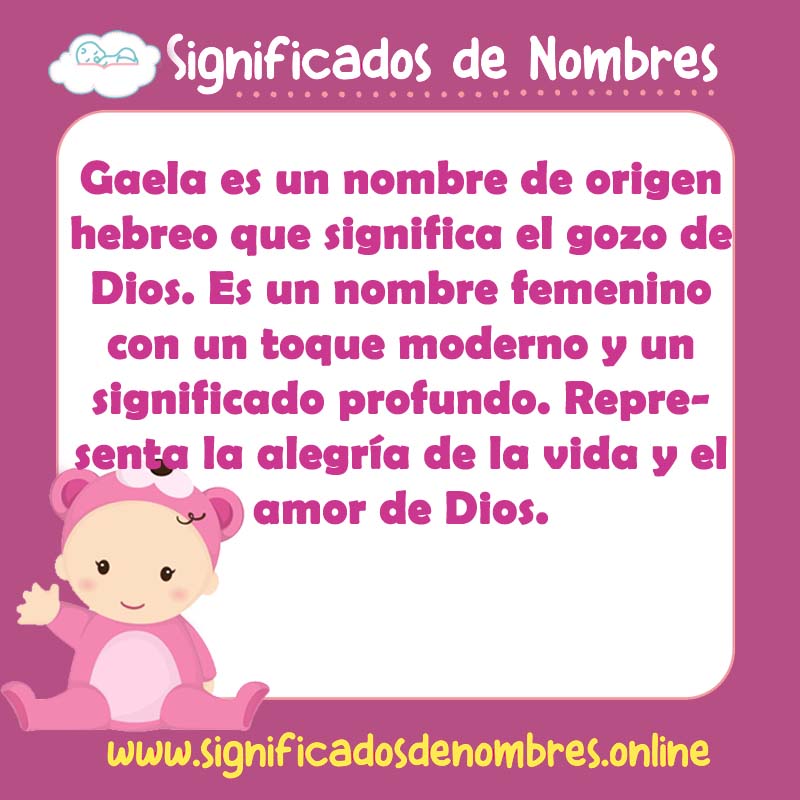 Significado y origen del nombre Gaela
