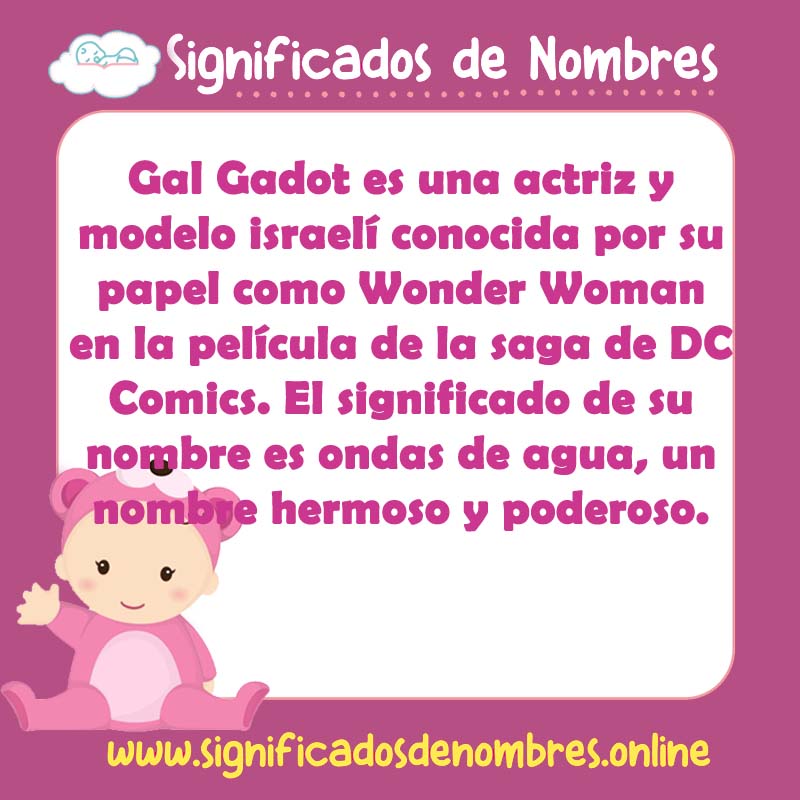 Significado y origen del nombre Gal Gadot